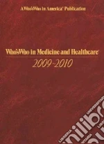 Who'sWho in Medicine and Healthcare 2009-2010