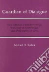 Guardian of Dialogue libro str