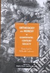 Orthodoxy and Heresy in Eighteenth-Century Society libro str