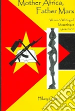 Mother Africa, Father Marx