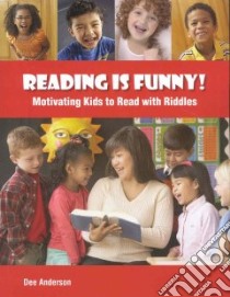 Reading Is Funny! libro in lingua di Anderson Dee