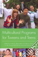 Multicultural Programs for Tweens and Teens