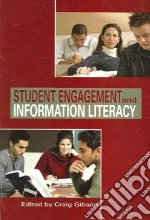 Student Engagement And Information Literacy