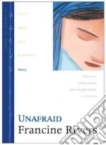 Unafraid