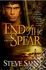 End of the Spear
