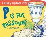 P Is for Passover