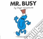 Mr. Busy