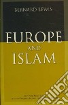 Europe And Islam libro str