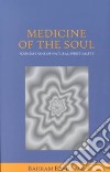 Medicine of the Soul libro str