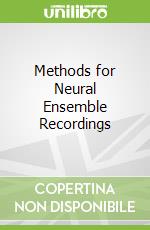 Methods for Neural Ensemble Recordings