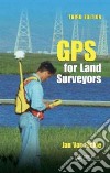 GPS for Land Surveyors libro str