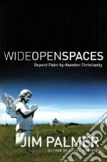 Wide Open Spaces