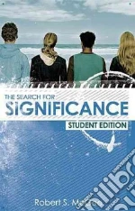 The Search for Significance