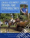 Cross-Country Course Design and Construction libro str