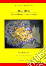 Dear Diego