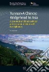 Yunnan-a Chinese Bridgehead to Asia libro str