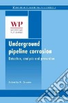 Underground Pipeline Corrosion libro str