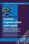 Cardiac Regeneration and Repair libro str