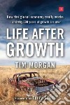 Life After Growth libro str