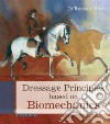 Dressage Principles Based on Biomechanics libro str