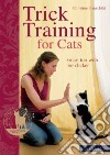 Trick Training for Cats libro str