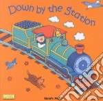 Down By the Station