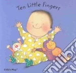 Ten Little Fingers