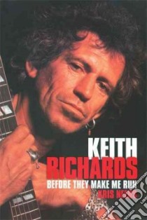 Keith Richards libro in lingua di Needs Kris