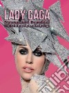 Lady Gaga Strange and Beautiful libro str