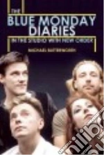 The Blue Monday Diaries
