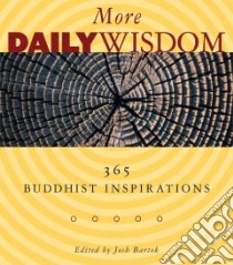 More Daily Wisdom libro in lingua di Bartok Josh (EDT)