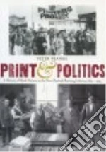 Print and Politics