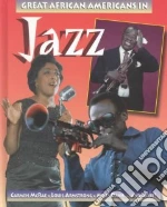 Great African-Americans in Jazz