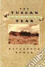 The Tuscan Year