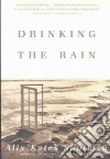 Drinking the Rain libro str