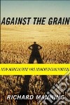 Against The Grain libro str