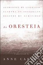 An Oresteia