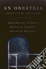 An Oresteia