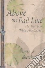 Above the Fall Line