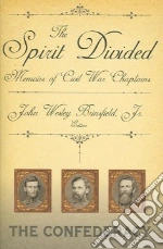 The Spirit Divided