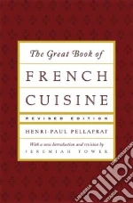 The Great Book of French Cuisine