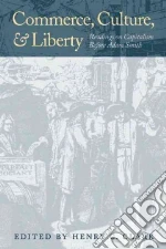 Commerce, Culture, and Liberty