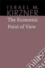 The Economic Point of View