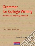Grammar for College Writing
