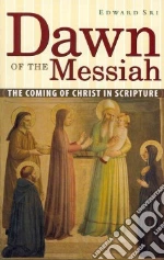 Dawn of the Messiah