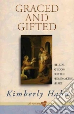 Graced and Gifted
