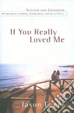 If You Really Loved Me