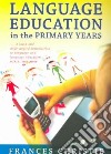Language Education in the Primary Years libro str
