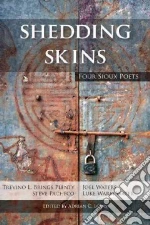 Shedding Skins libro str