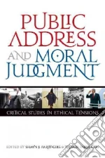Public Address and Moral Judgment